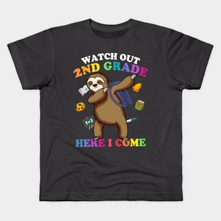 Funny Sloth Watch Out 2nd grade Here I Come Kids T-Shirt